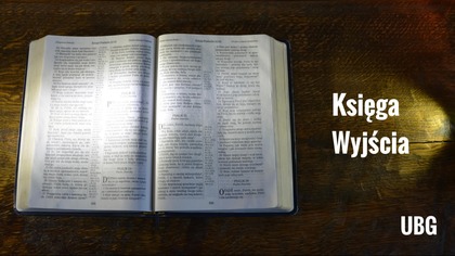 2.  Księga Wyjścia - Stary Testament - UBG