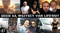 GDZIE SĄ WSZYSCY VAN LIFERSI? Jak sobie radzą?