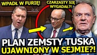 ZACZĘŁO SIĘ? PLAN TUSKA ZOSTAŁ UJAWNIONY W SEJMIE PRZEZ CZARZASTEGO? CZARNEK WPADŁ W FURIĘ!