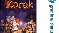 Karak - zasady, przykładowa rozgrywka