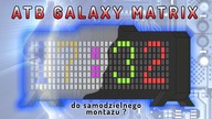 ATB GALAXY MATRIX - do samodzielnego montażu ? co to może być ?