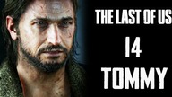 The Last of Us PL E14 Tommy! 4K60