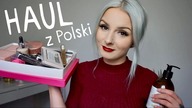 Haul z Polski - kosmetyki z WASZEGO POLECENIA
