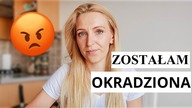 ZOSTAŁAM OKRADZIONA | DLM