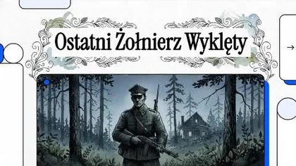 Żołnierze Wyklęci: Przestań wierzyć, że wszyscy zginęli w walce