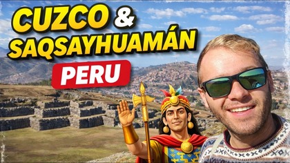 Cusco  stolica Inków i ogromna twierdza Sacsayhuamán | Peru