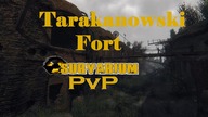 Tarakanowski Fort | Survarium PvP [#5] | Walka drużynowa | Fort Tarakanów