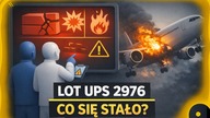 Naukowcy właśnie odkryli prawdziwą przyczynę lotu UPS 2976 i jest o wiele gorsza niż oczekiwano