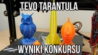 Tevo Tarantula - Wyniki Konkursu i Ogłoszenia