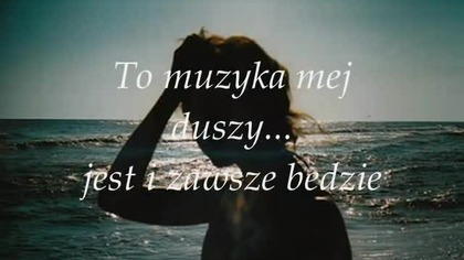 To muzyka mej duszy ..... wmv
