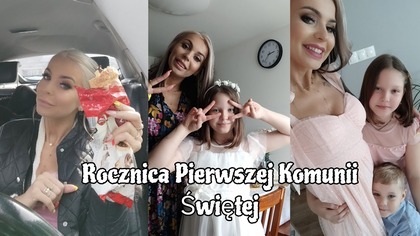 ROCZNICA I KOMUNIA - WRÓCE DO NIEJ