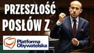 Przeszłość posłów z Platformy Obywatelskiej (część 1).