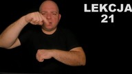 LEKCJA 21 (Polski Język Migowy)