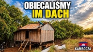 Kupiliśmy sąsiadce NOWY DACH! - Kambodża (odc.  164)