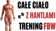 FBW trening na CAŁE CIAŁO z HANTLAMI # darmowy PLAN TRENINGOWY