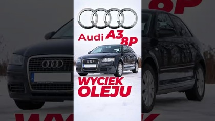 Wyciek oleju Audi A3 8P