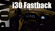 Hyundai i30 Fastback // POV-SHOW // 1.4 T-GDI 140HP 6MT