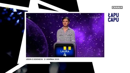 Łapu Capu (25 sierpnia 2025)