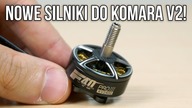 Ostanie Zmiany w Tym Sezonie - Komar V2 i T-Motor F40 Pro III! - ArtekFPV #15
