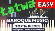  Muzyka barokowa - Najlepsze utwory (16) - Piano Tutorial (łatwa wersja)  NUTY W OPISIE 