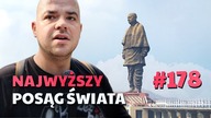 #178 Przez Świat na Fazie - Najwyższy posąg świata | Gudźarat | INDIE