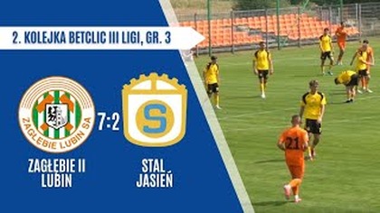 Zagłębie II Lubin - Stal Jasień 7:2 - skrót meczu - 09. 08. 2025r.