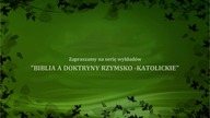 Biblia a doktryny Rzymsko - Katolickie cz. 1 Boże objawienie