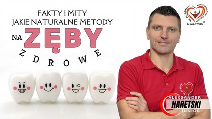 Zdrowe Zęby.  Fakty i Mity.  Co Szkodzi? Jakie Naturalne Metody.  A.  Haretski.  Medycyna Regeneracyjna.
