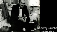 Andrzej Zaucha - Już koniec