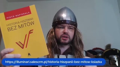 HISTORIA HISZPANII BEZ MIT&Oacute;W Hiszpania AD 500 - dr Piotr Napierała