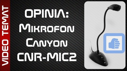 Mikrofon Canyon CNR MIC2 - Opinia i Test