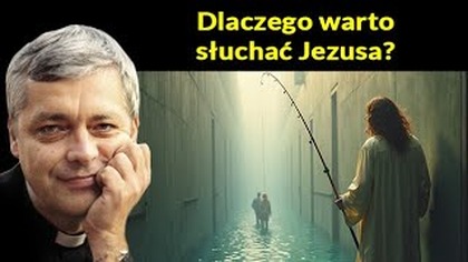 Dlaczego warto słuchać Jezusa #pawlukiewicz