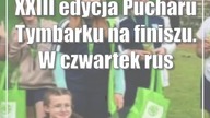 XXIII edycja Pucharu Tymbarku na finiszu.  W czwartek ruszają finały w Warszawie