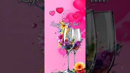 Życzę 100 lat i całuję!  #shorts #zyczenia #zyczeniaurodzinowe #urodziny #dc #dlakobiet #dlaniej