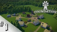 Foundation PL #1 -NiedzielnyW.- Kolejny city builder, tym razem w średniowiecznej otoczce