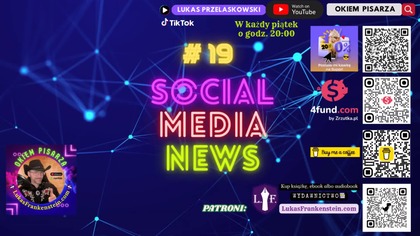 #19 Audycja: Social Media News