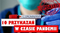 10 przykazań w czasie pandemii koronawirusa.  Myślisz, że wiesz już wszystko? Sprawdź czy na pewno!