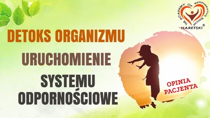 Detoks Organizmu Uruchomienie Systemu Odpornościowego Naturalnymi Metodami Zwalczenie Chorób.