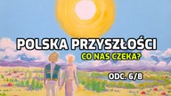 NEOS WIZJA PRZYSZŁOŚCI ODC.  6
