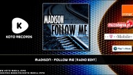 Madison - Follow Me (Radio Edit)