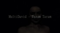 MultiDavid - Taram Taram (1000 Subscriber Special)