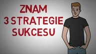 Jak osiągnąć SUKCES Strategie osiągania sukcesu