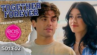 Failed Wedding Proposal | TOGETHER FOREVER | Season 1 Ep.  2