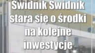 Świdnik: Świdnik stara się o środki na kolejne inwestycje