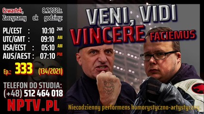VENI, VIDI, VINCERE Faciemus (08.07.2021)