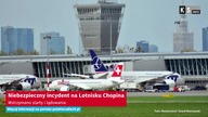Incydent na lotnisku Chopina.  Częściowo zawieszono funkcjonowanie portu [KS Info]