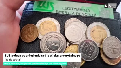 ZUS poleca podniesienie sobie wieku emerytalnego.  To się opłaca [KS Meteo & Business]