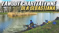 469 ZAWODY CHARYTATYWNE DLA SEBASTIANA - KOŁO PZW NR 28 ŚLĘZA ŻÓRAWINA