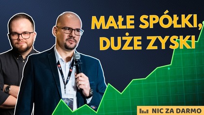 Jak szukać małych spółek z dużym potencjałem na GPW? - Radosław Chodkowski NZD #271