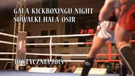 Gala Kickboxingu Night w Suwałkach !!! OSTRE SCENY !!! - 30 stycznia 2015 !!!